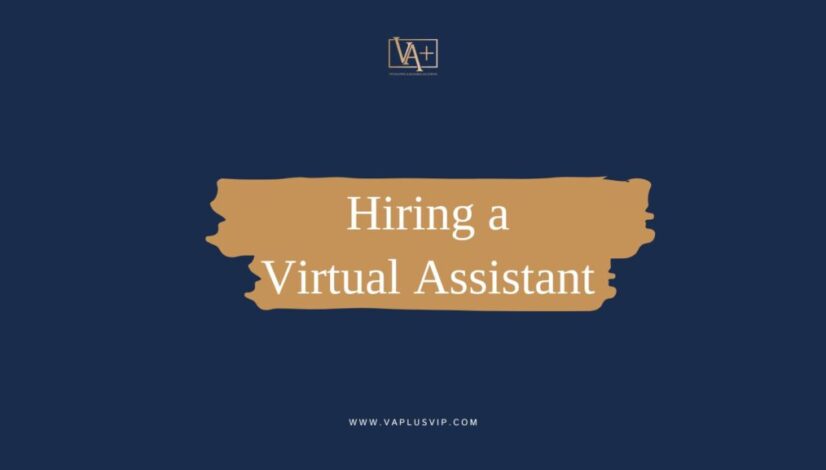 Benefits of Hiring a Virtual Assistant