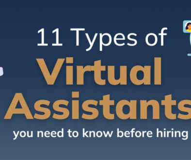 Blog-11 Types of Virtual Assistants you need to know before hiring