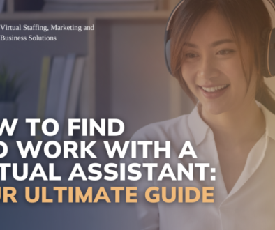 Blog-How to Find and Work With a Virtual Assistant